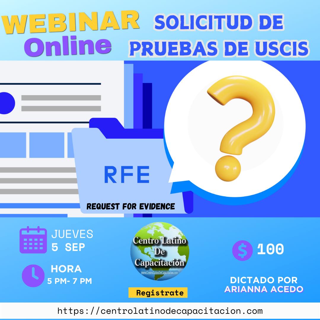 Webinar Solicitud de Pruebas de USCIS